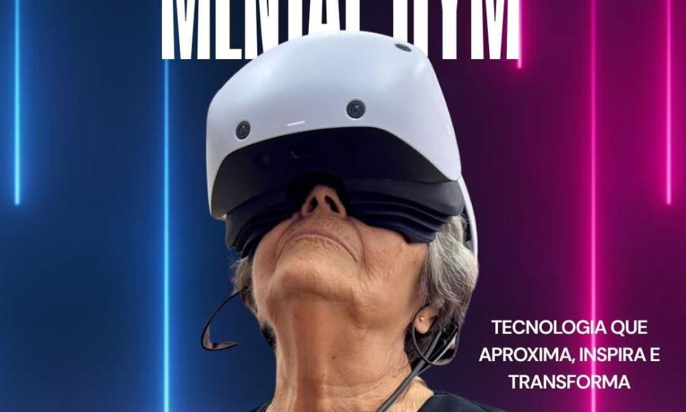 Mental Gym: Tecnologia que aproxima, inspira e transforma